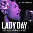 LADY DAY AT EMERSON’S BAR AND GRILL at Playhouse on Park